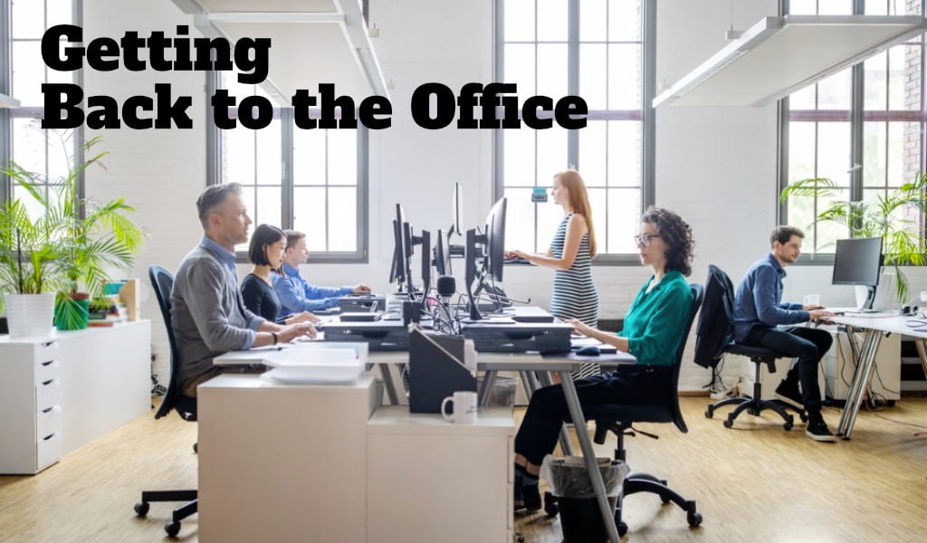 Back to Work? 30 Top Tips for Your Firm to Keep You Safe